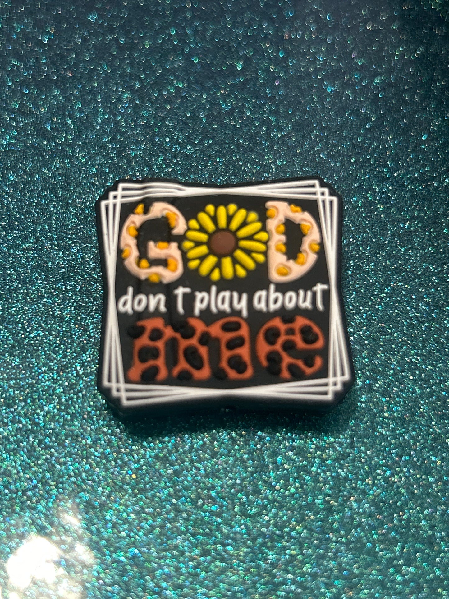 GOD don’t play about me Sunflower Focal Bead