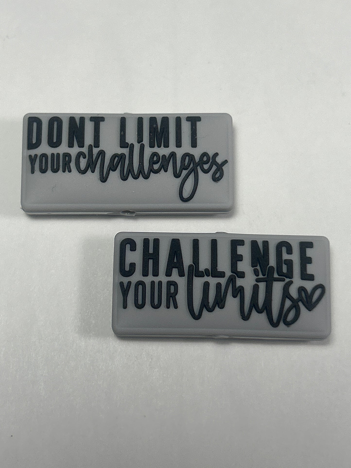 Don’t limit your challenges , Challenge your limits -Double sided Silicone focal Bead