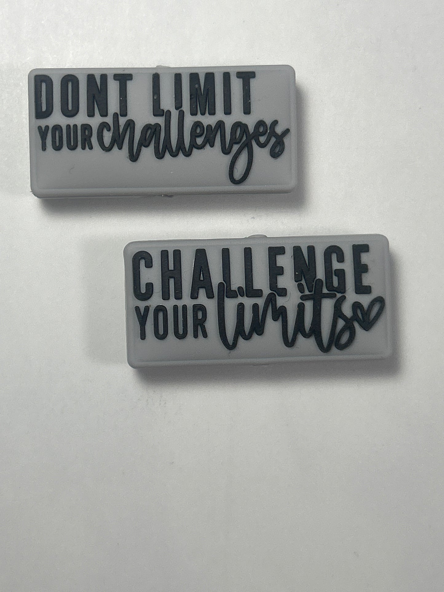 Don’t limit your challenges , Challenge your limits -Double sided Silicone focal Bead