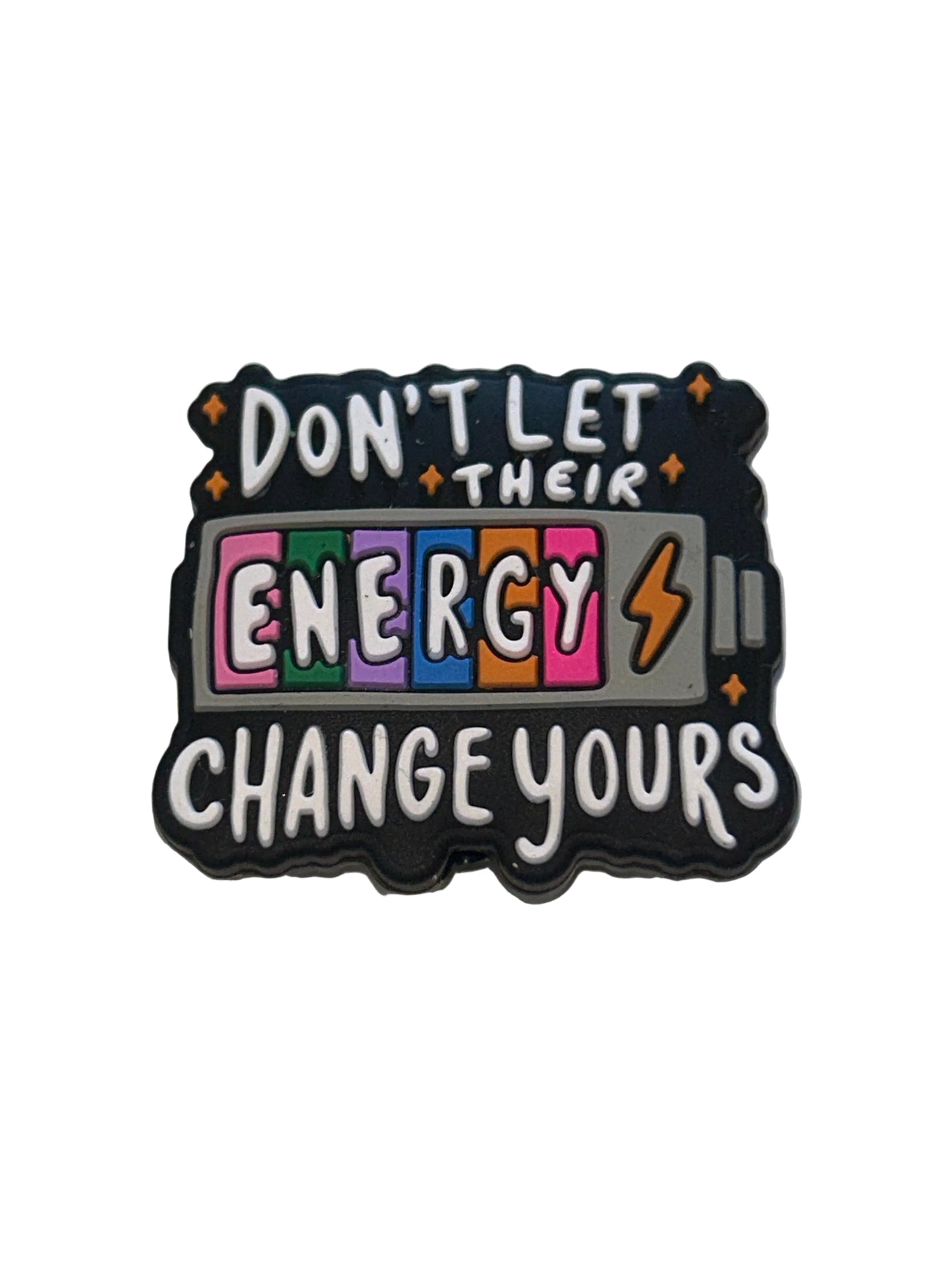 Don’t let their energy change yours-Silicone Focal Bead