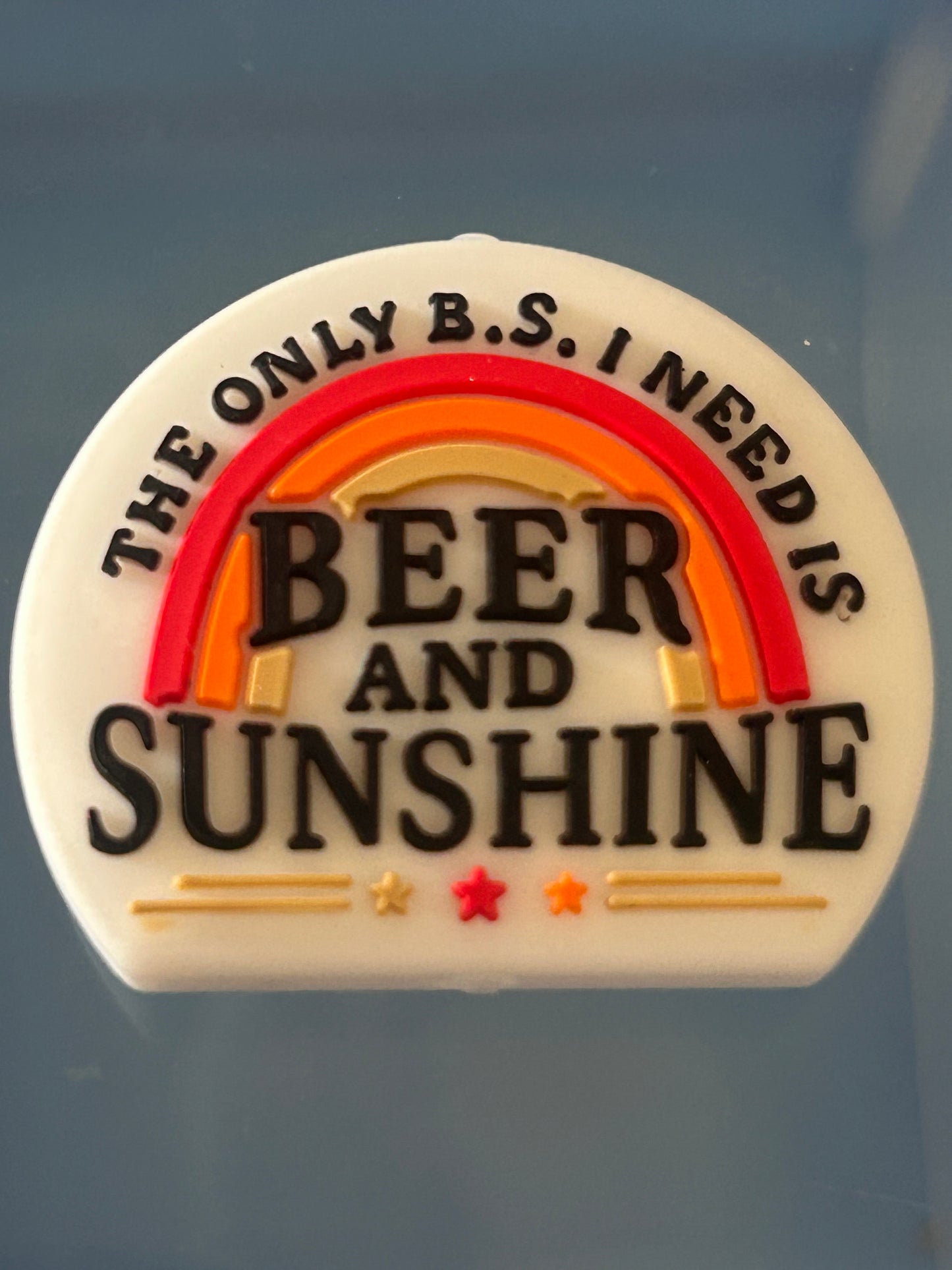 The only BS I need is Beer & Sunshine -Silicone Focal Bead