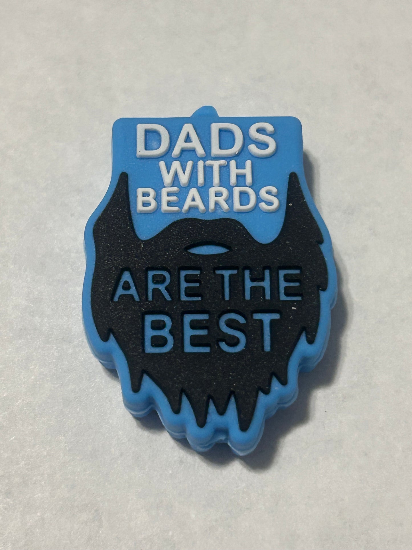 Dads with Beards are the best - Silicone Focal Bead