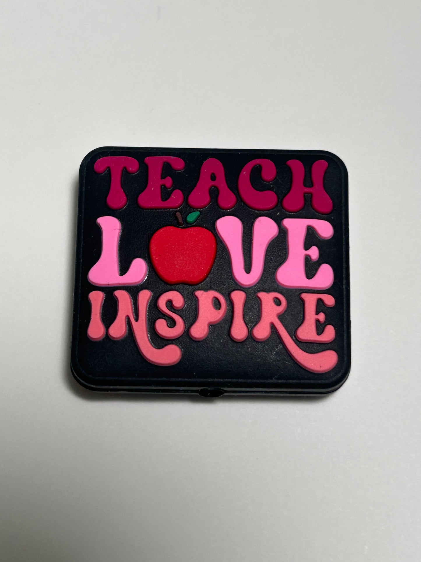 Teach Love Inspire Silicone Focal Bead