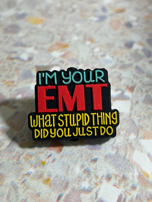 I’m your EMT what stupid thing did you just do