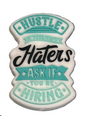 Hustle until your haters ask if you’re hiring - Focal Bead
