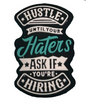 Hustle until your haters ask if you’re hiring - Focal Bead