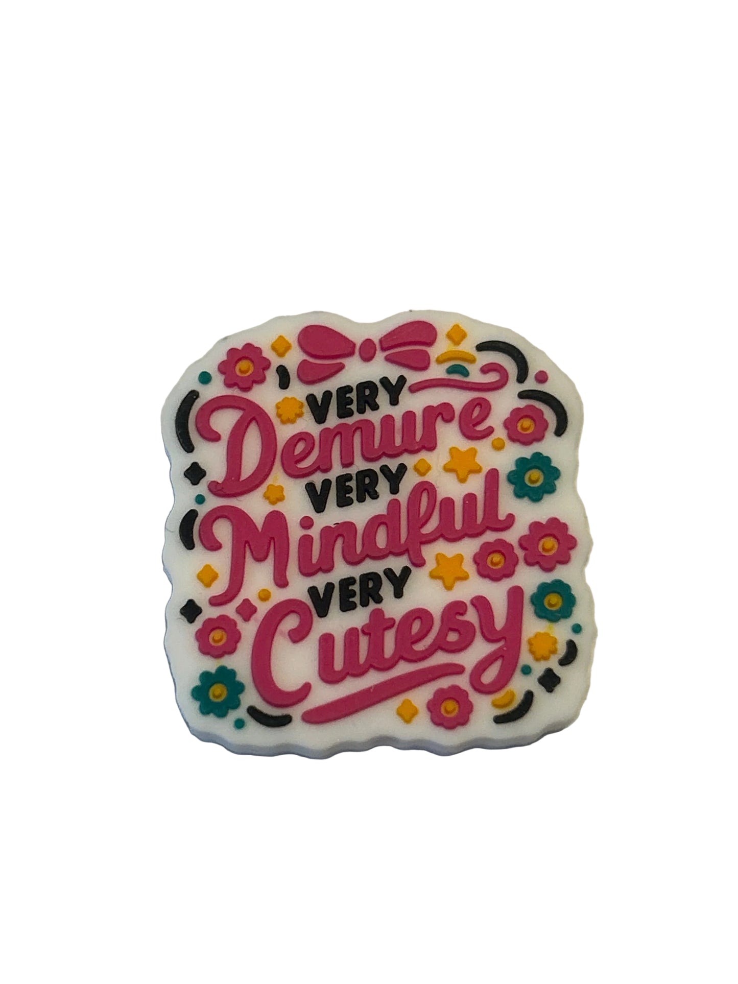 Very Demure very mindful very cutesy - Focal Bead