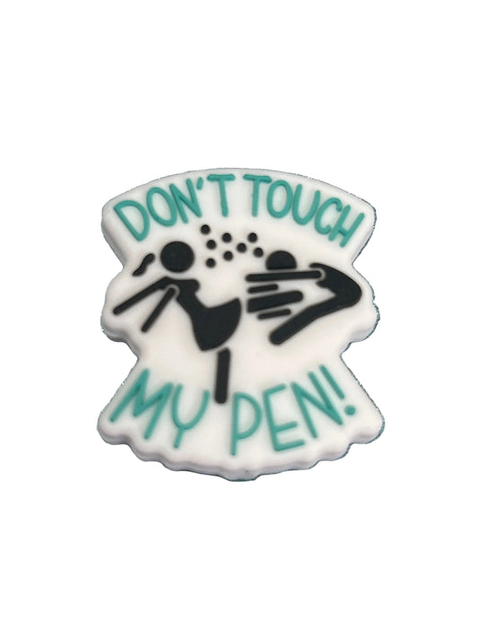 Don’t touch my pen (teal) - Focal Bead