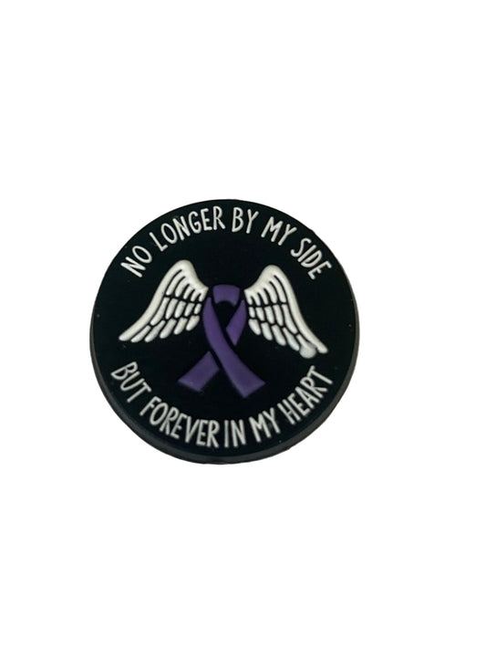 No longer by my side but forever in my heart - Focal Bead