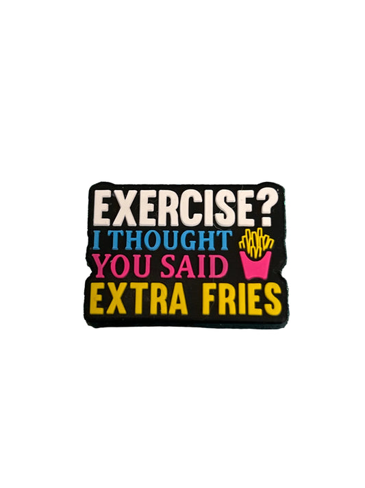 Exercise? I thought you said extra fries - Focal Bead
