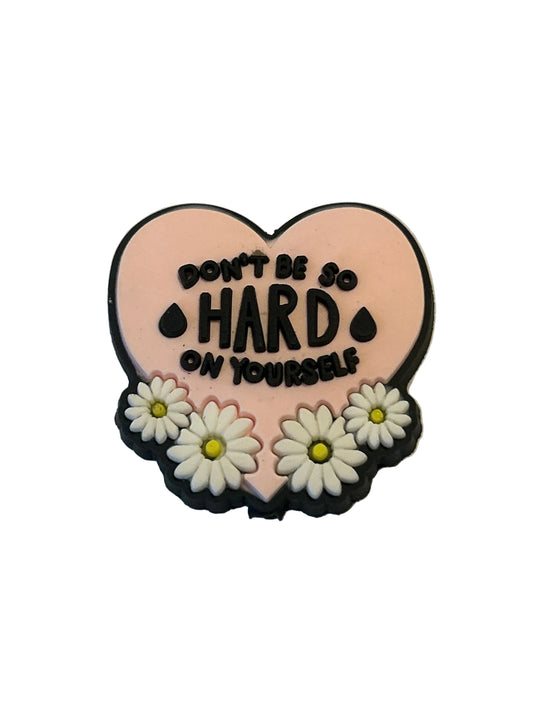 Don’t be so hard on yourself - Focal Bead