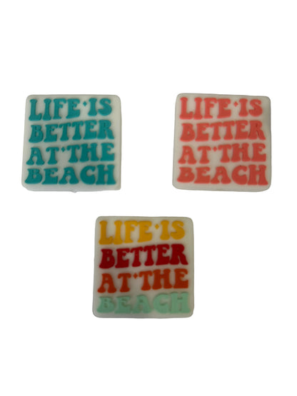 Life is better at the beach - Focal Bead