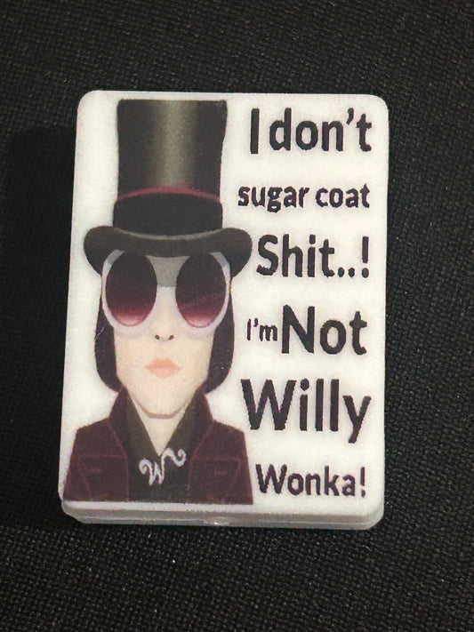 I don’t sugar coat shit…I’m not Willie Wonka!! Focal Bead