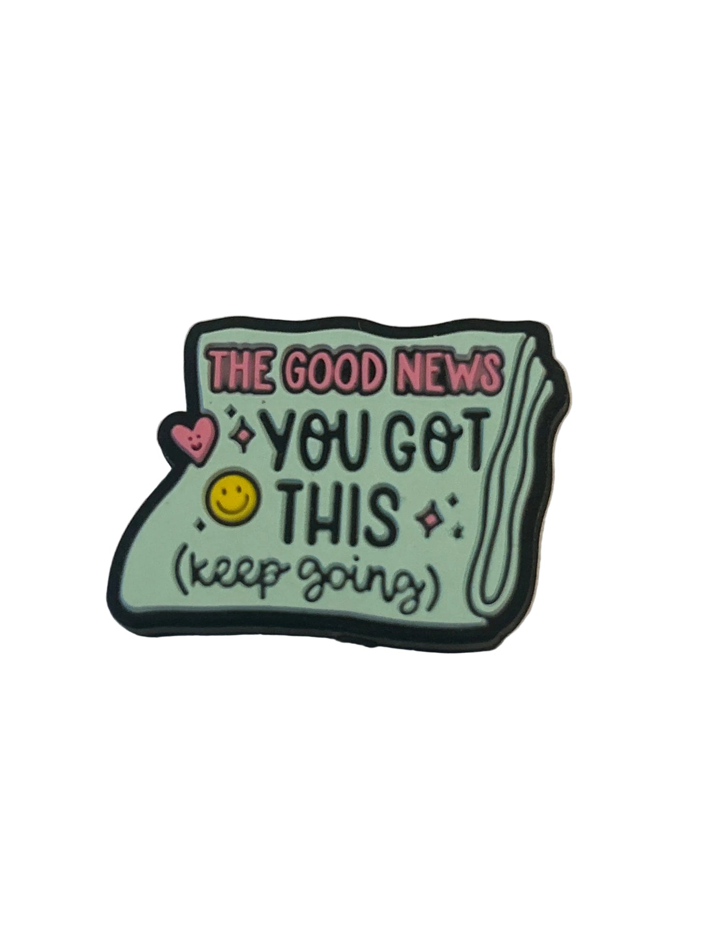 The Good News You got this keep going - Focal Bead