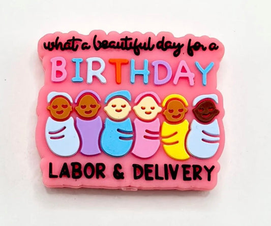 What a beautiful day for a birthday Labor & Delivery-Focal Bead