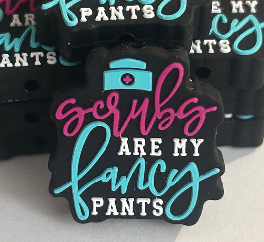 Scrubs are my fancy pants - Silicone Focal Bead