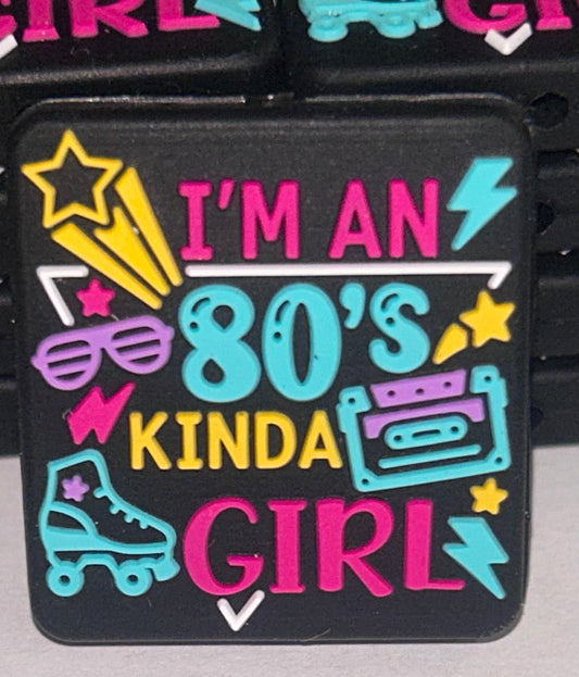I’m an 80’s kinda Girl - Silicone Focal Bead