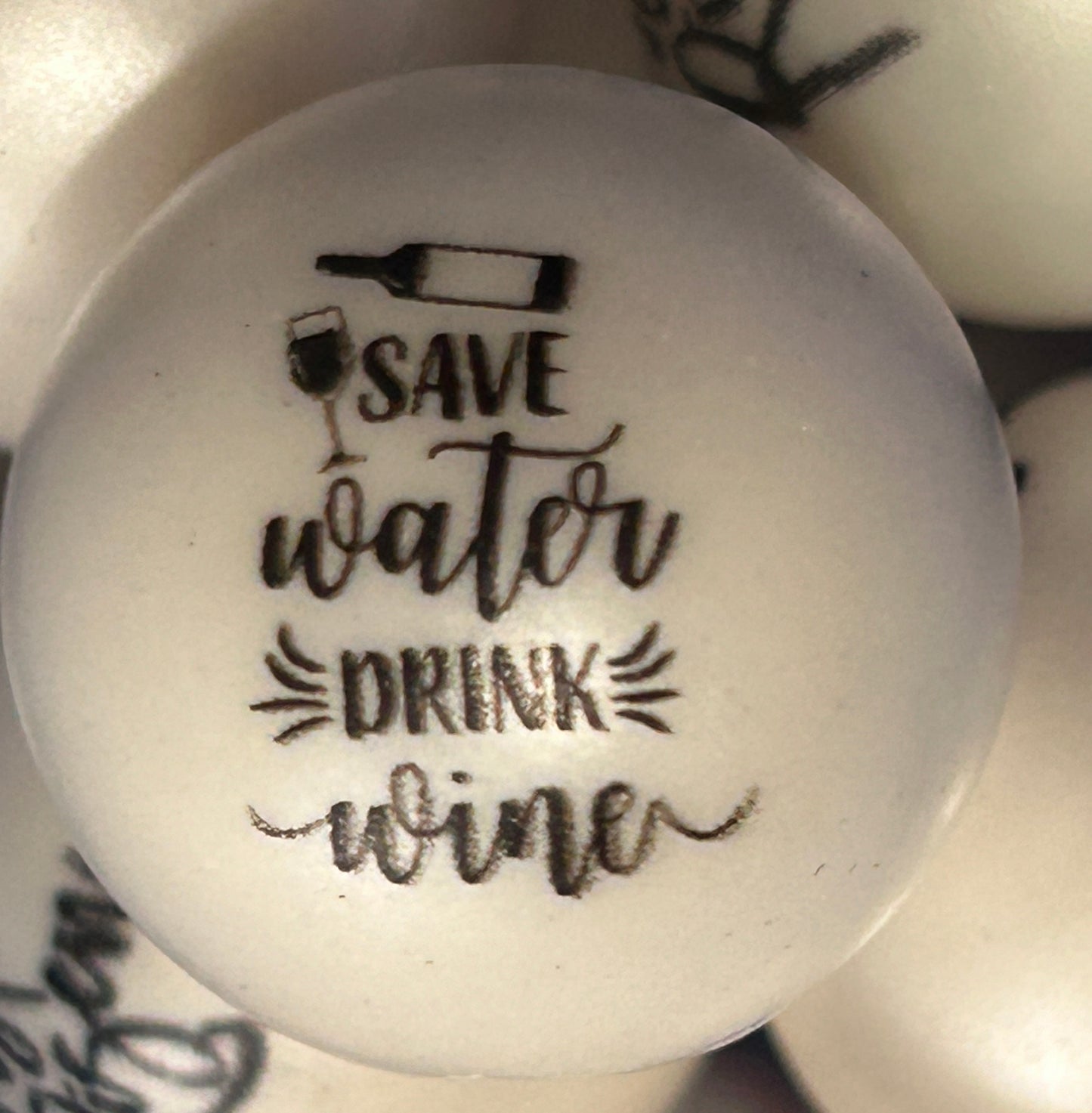 Save Water Drink Wine