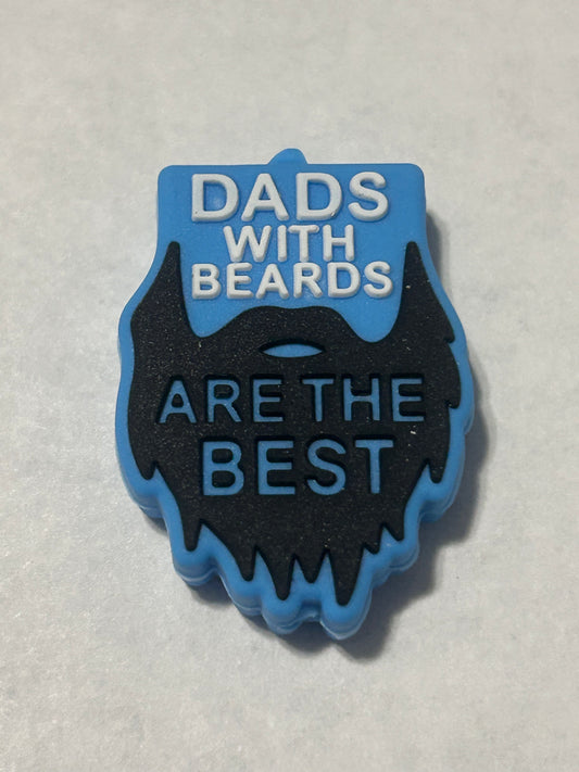 Dads with Beards are the best - Silicone Focal Bead