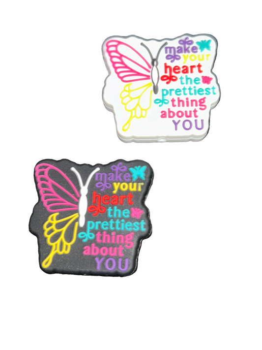 Make your heart the prettiest thing about you -Focal Bead