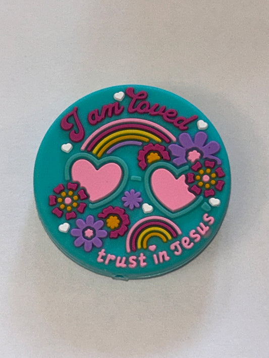 I am loved trust in Jesus Silicone Focal Bead