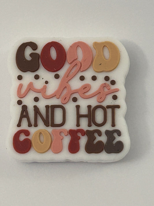 Good Vibes & Hot Coffee Silicone Focal Bead