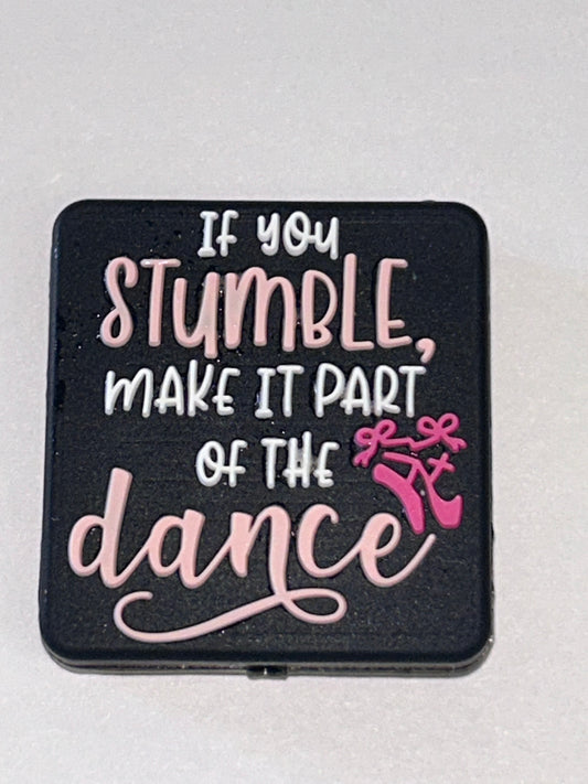 If you stumble make it part of the dance w/ballerina shoes Silicone Focal Bead