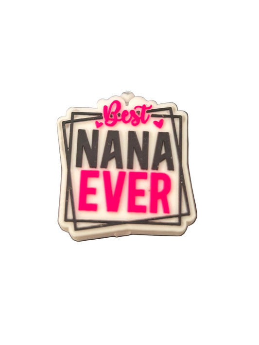 Best Nana Ever Focal Bead