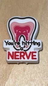 Profession - Dental - You're Hitting a Nerve PVC Focal - Bead Sister Exclusive