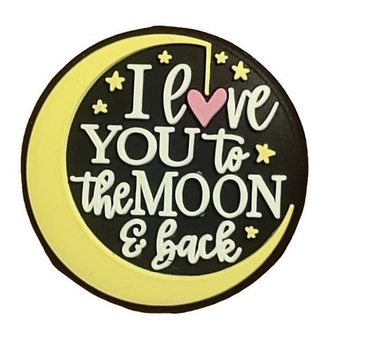 I Love You To The Moon And Back Silicone Focal Bead