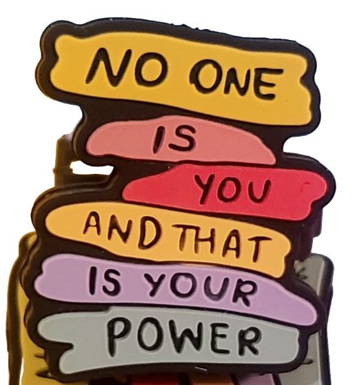 No One Is You And That Is Your Power Silicone Focal Bead