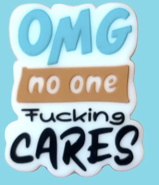 OMG No One F*cking Cares Silicone Focal Bead