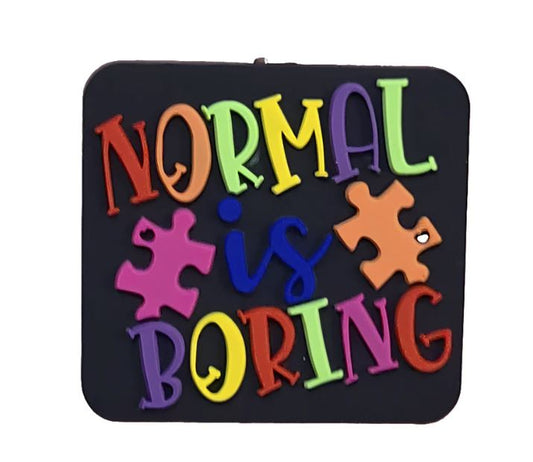 Normal Is Boring Silicone Focal Bead