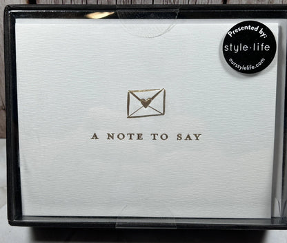 Note Cards W/envelopes : A Note To Say by Style-Life